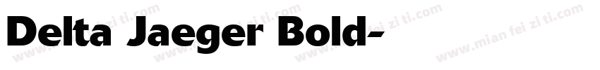 Delta Jaeger Bold字体转换